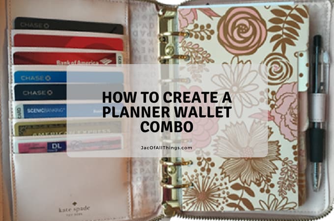 How to Create a Planner Wallet Combo - Jac of All Things