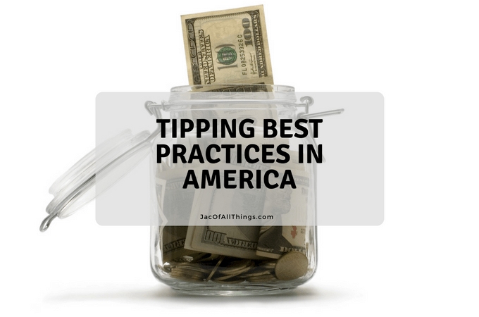 Best Practices for Tipping in America