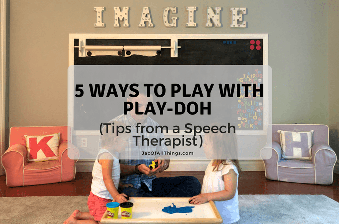 5 Ways to Play with Play-Doh (Tips from a Speech Therapist)