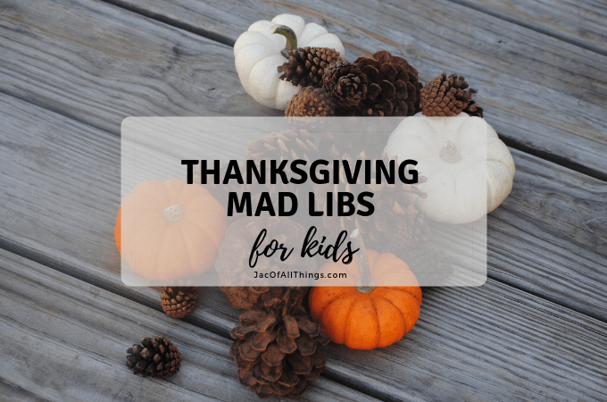 Thanksgiving Mad Libs