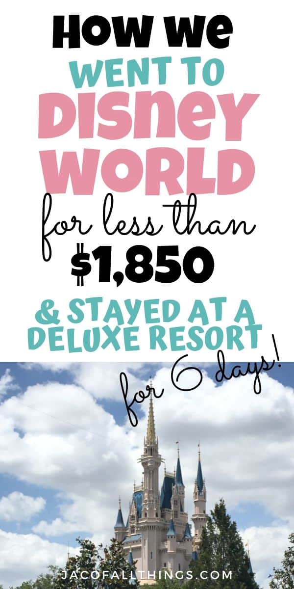 Learn how we went to Disney World on the Cheap