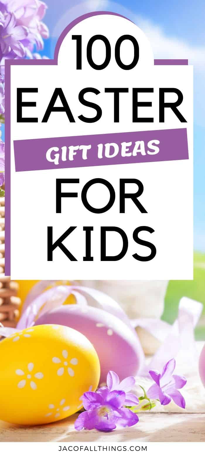 Easter gift ideas for kids