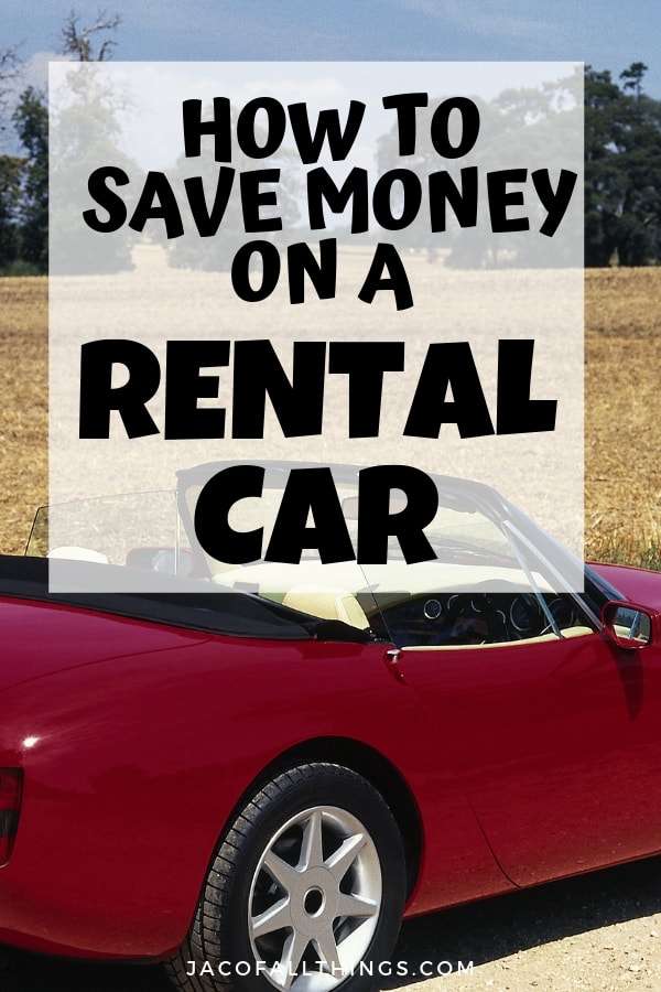 How to save money on a rental car