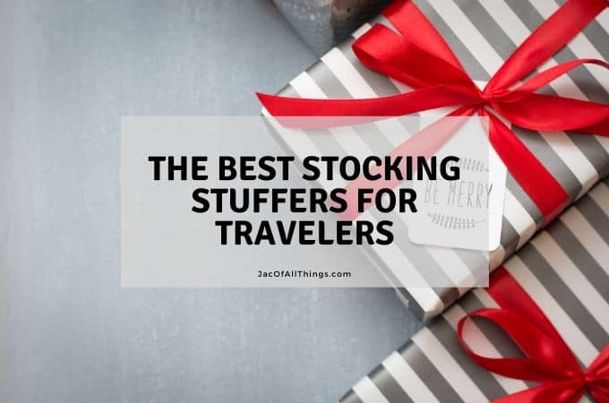 The Best Stocking Stuffers for Travelers