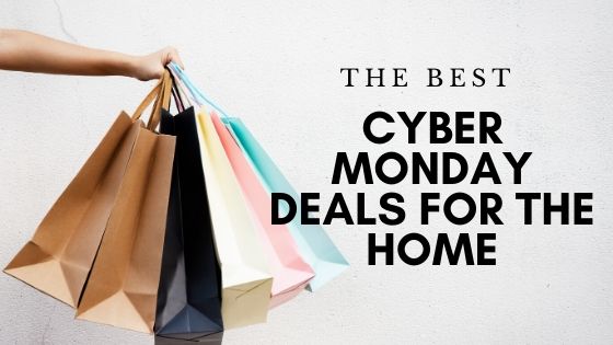 Cyber Monday deals for the home