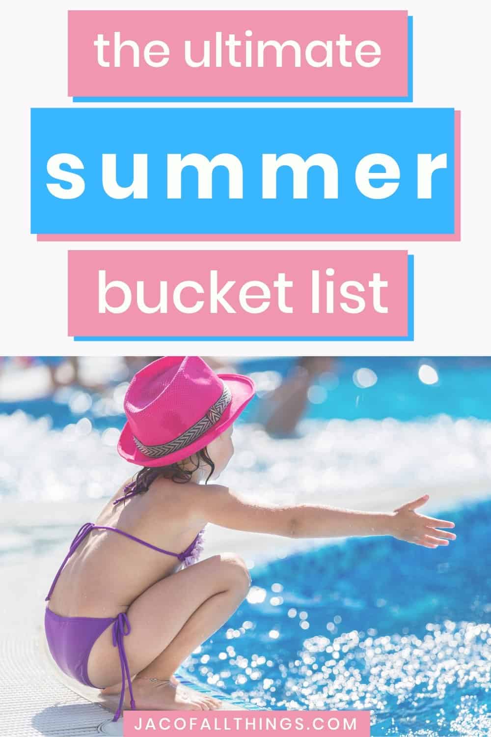 Summer Bucket List and activities