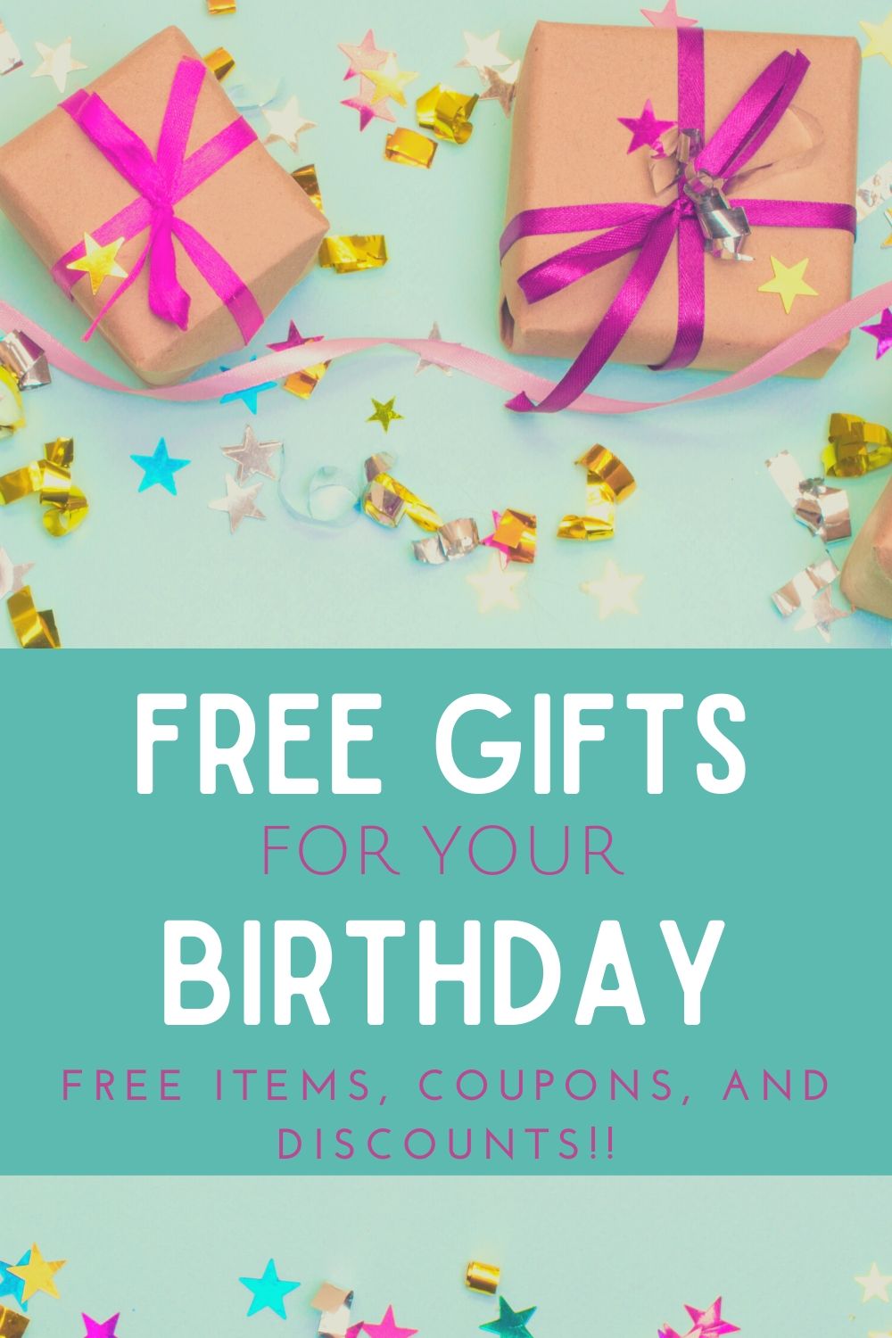 Free gifts on your birthday