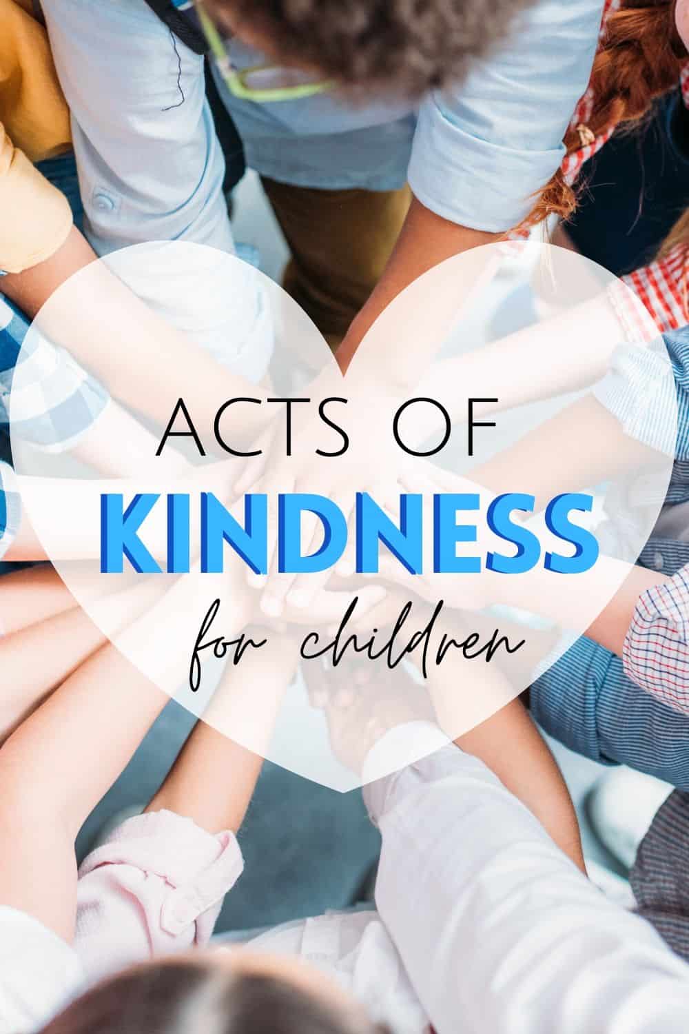 acts of kindness for children