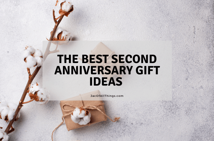 The Best Second Anniversary Gift Ideas (Traditional and Modern)