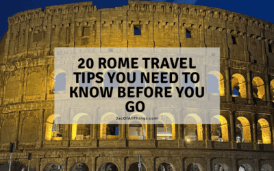 20 Rome Travel Tips You Need to Know Before You Go